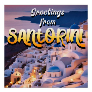 Greetings from Santorini Poster