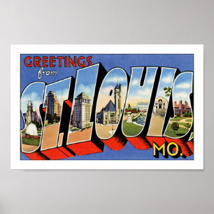 Greetings from St Louis Poster