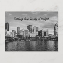 Greetings from the city of bridges! Pittsburgh