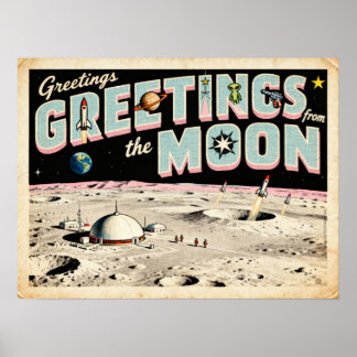 Greetings from the Moon Retro Sci‑Fi Poster
