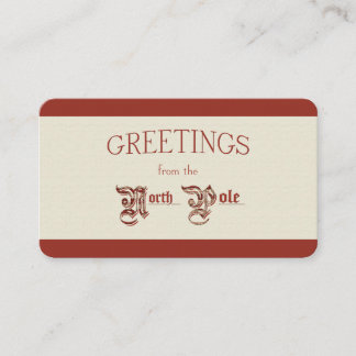 Greetings from the North Pole Business Card