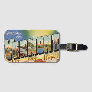  Greetings From the State of Vermont  Luggage Tag