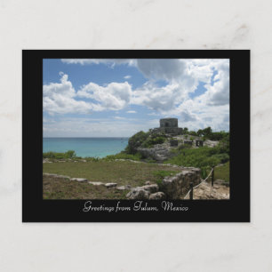 Greetings from Tulum, Mexico Postcard