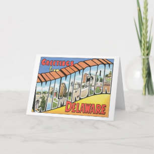 Greetings From Wilmington Delaware Card