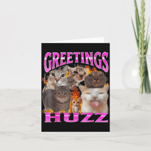 Greetings Huzz Funny Cat Meme Bootleg Graphic Men  Card