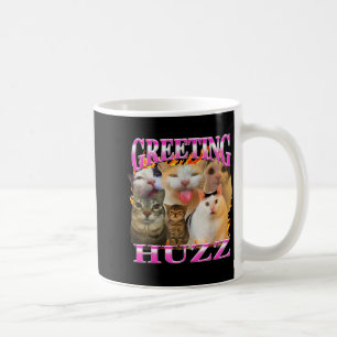 Greetings Huzz Funny Cat Meme Bootleg Graphic Men  Coffee Mug