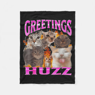 Greetings Huzz Funny Cat Meme Bootleg Graphic Men Fleece Blanket