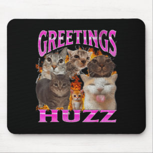 Greetings Huzz Funny Cat Meme Bootleg Graphic Men  Mouse Mat