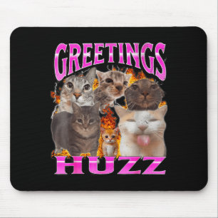 Greetings Huzz Funny Cat Meme Bootleg Graphic Men  Mouse Mat