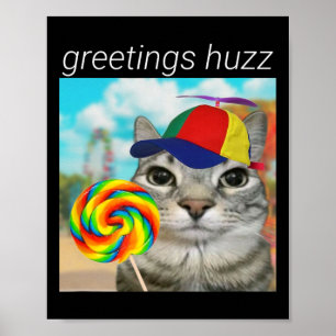 Greetings Huzz Funny Gen Z Gen Alpha Slang Meme Poster