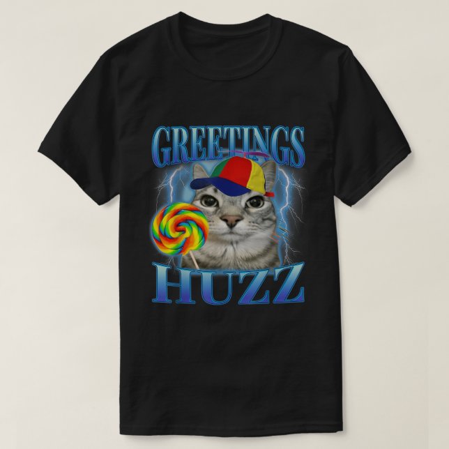 Greetings Huzz Lollipop Cat Meme T-Shirt (Design Front)