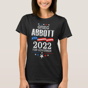Greg Abbott Texas Governor Election 2022 Republica T-Shirt