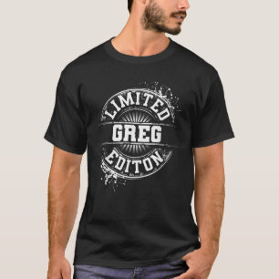 GREG Limited Edition Funny Personalised Name Joke T-Shirt