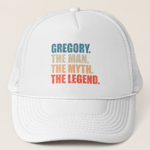 Gregory The Man The Myth The Legend Trucker Hat
