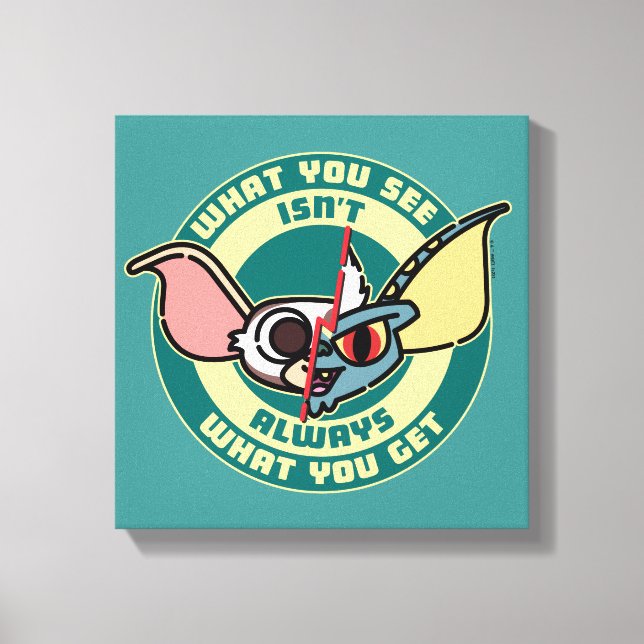 Gremlins | What You See Isn't Always What You Get Canvas Print (Front)