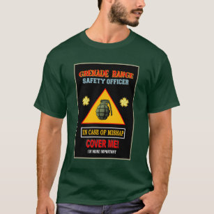 GRENADE RANGE SAFETY OFFICER T-Shirt