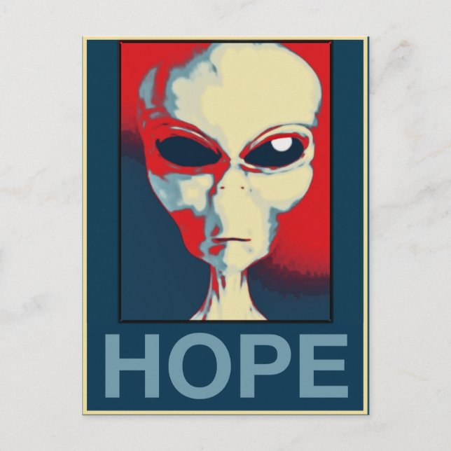 Grey Alien Hope Postcard (Front)