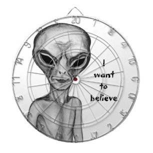 Grey Alien , I want to believe Dartboard