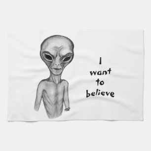 Grey Alien , I want to believe Kitchen Towel