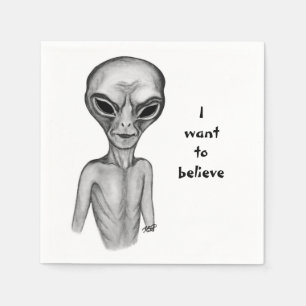 Grey Alien , I want to believe Napkin