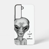 Grey Alien , I want to believe