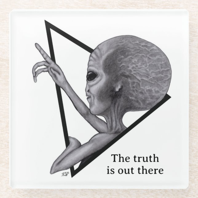Grey Alien, the truth is out there Glass Coaster (Front)