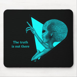 Grey Alien, the truth is out there Mouse Mat