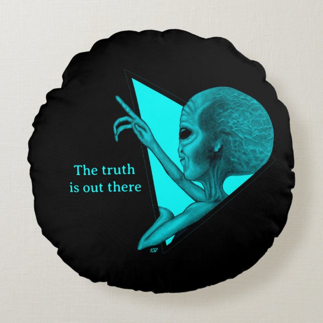 Grey Alien, the truth is out there Round Cushion (Front)