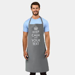 Grey and White Keep Calm and Your Text Apron
