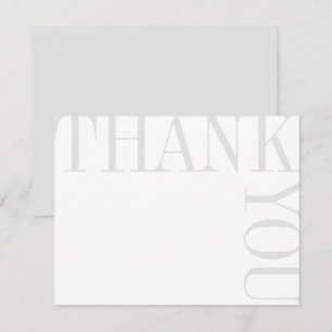 Grey and White Modern Large Text Thank You Note Card