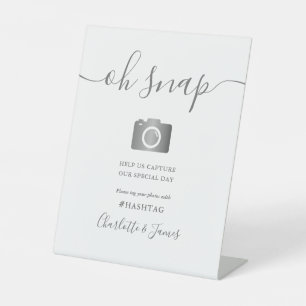 Grey And White Signature Script Oh Snap Pedestal Sign