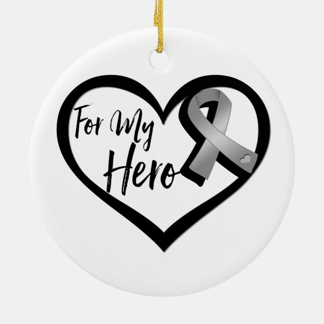 Grey Awareness Ribbon For My Hero Ceramic Tree Decoration (Back)