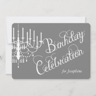 Grey Chandelier Elegant Custom Birthday Invitation