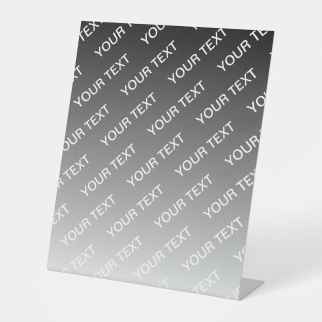 Grey (changeable colour) Ombre & Text Pattern Pedestal Sign (Front)