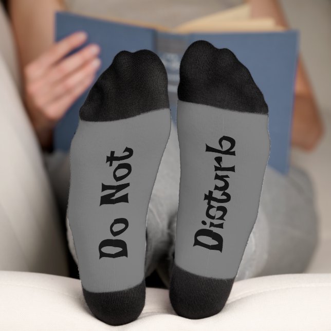Grey Do Not Disturb Socks (Bottom)