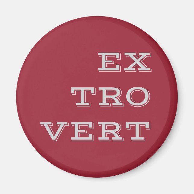 Grey Extrovert Magnet (Front)
