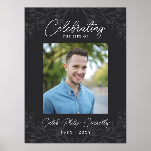 Grey Faint Greenery Celebrating Life Photo Poster (Front)