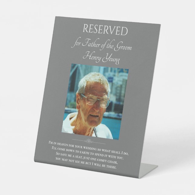 Grey Father of Groom Photo Wedding Memorial Chair Pedestal Sign (Front)