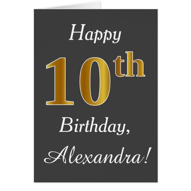 Grey, Faux Gold 10th Birthday + Custom Name (Front)