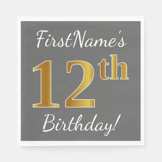 Grey, Faux Gold 12th Birthday + Custom Name Napkin (Front)