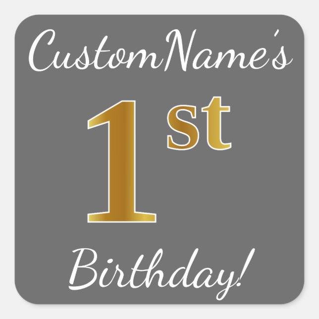 Grey, Faux Gold 1st Birthday + Custom Name Sticker (Front)