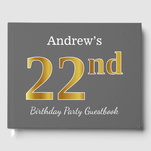 Grey, Faux Gold 22nd Birthday Party + Custom Name Guest Book (Front)