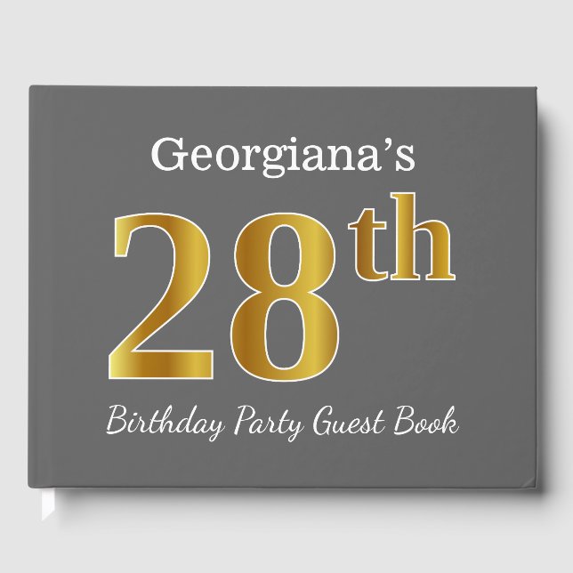 Grey, Faux Gold 28th Birthday Party + Custom Name Guest Book (Front)