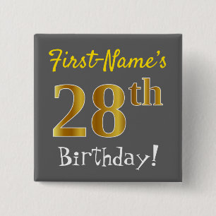 Grey, Faux Gold 28th Birthday, With Custom Name 15 Cm Square Badge