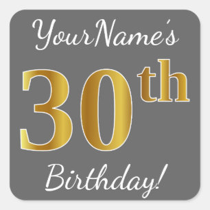 Grey, Faux Gold 30th Birthday + Custom Name Square Sticker