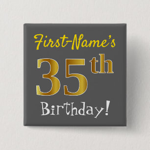 Grey, Faux Gold 35th Birthday, With Custom Name 15 Cm Square Badge
