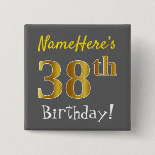 Grey, Faux Gold 38th Birthday, With Custom Name 15 Cm Square Badge