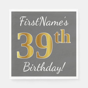 Grey, Faux Gold 39th Birthday + Custom Name Napkin