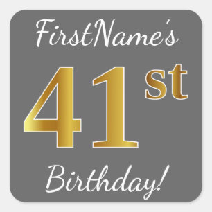 Grey, Faux Gold 41st Birthday + Custom Name Square Sticker