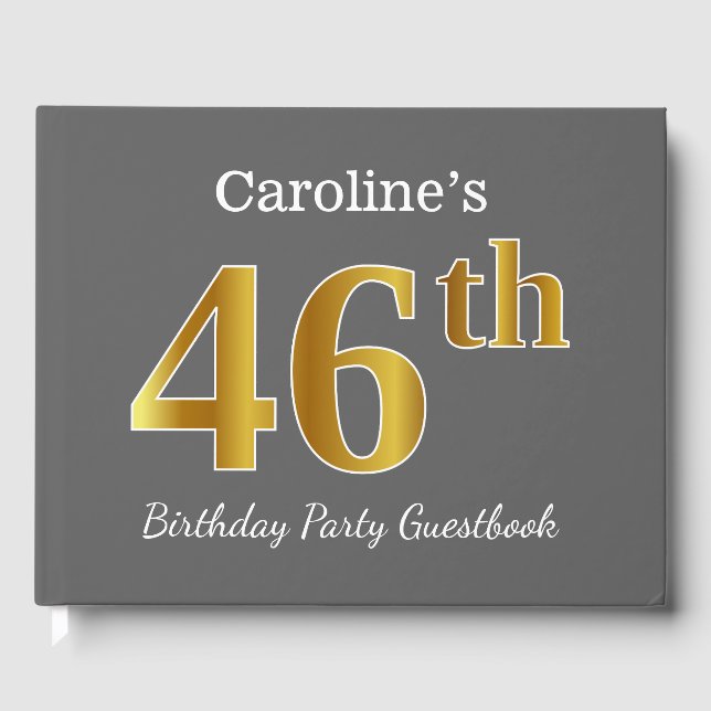 Grey, Faux Gold 46th Birthday Party + Custom Name Guest Book (Front)